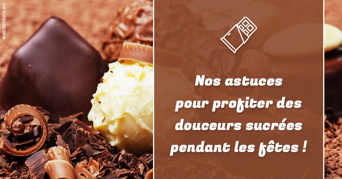 https://www.cabinet-dentaire-hollender-raybaut.fr/Fêtes et chocolat